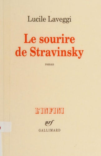 LE SOURIRE DE STRAVINSKY, de Lucile Laveggi | portada del libro