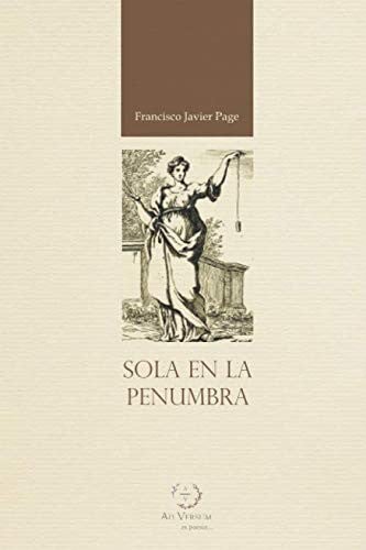 Sola en la Penumbra, de PAGE MARTINEZ | portada del libro