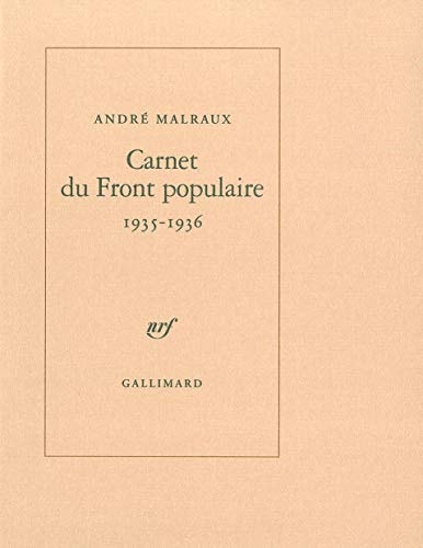 Carnet Du Front Populaire((1935-1936)), de Malraux | portada del libro