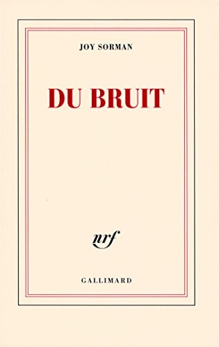 DU BRUIT, de Joy Sorman | portada del libro