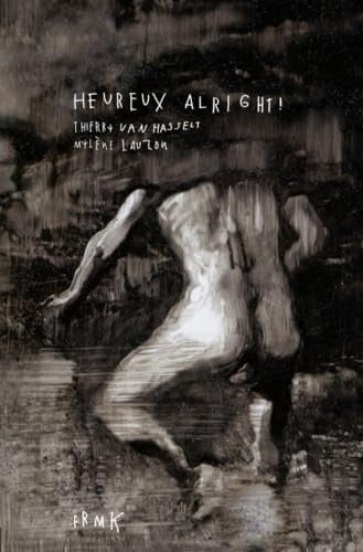 HEUREUX ALRIGHT, de VAN HASSEL THIE | portada del libro