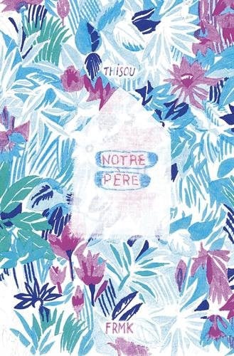 NOTRE PERE, de DARTOIS THISOU | portada del libro