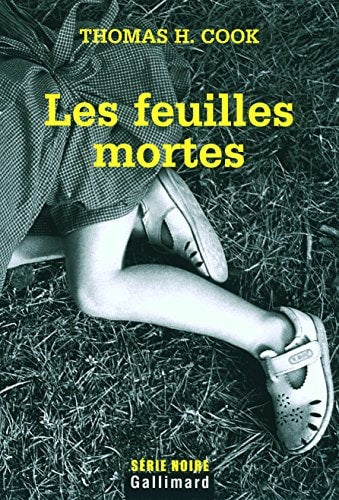 LES FEUILLES MORTES, de Thomas H. Cook | portada del libro