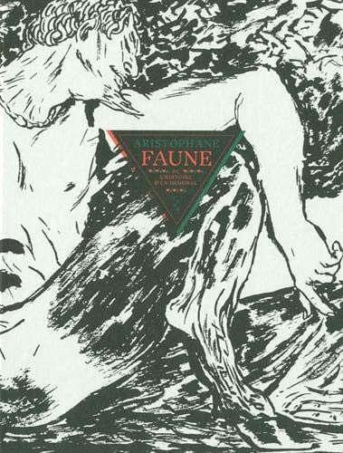 FAUNE OU L'HISTOIRE D'UN IMMORAL, de ARISTOPHANE | portada del libro