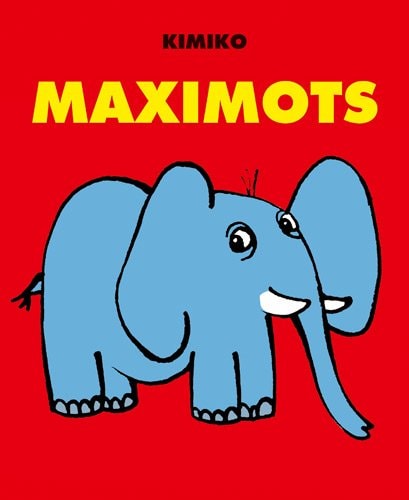 Maximots, de Kimiko | portada del libro