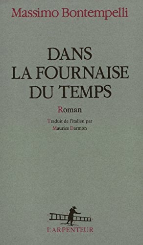 DANS LA FOURNAISE DU TEMPS, de Massimo Bontempelli | portada del libro