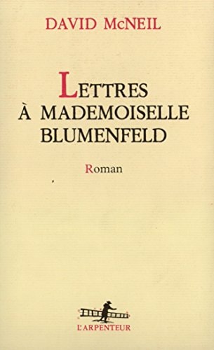 LETTRES A MADEMOISELLE BLUMENFELD, de David McNeil | portada del libro