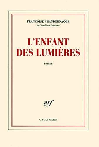 L'ENFANT DES LUMIERES, de Françoise Chandernagor | portada del libro