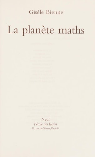 A PLANETE MATHS, de Gisèle Bienne | portada del libro