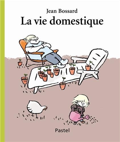 A VIE DOMESTIQUE, de Jean Bossard | portada del libro