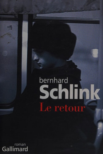 Le retour, de Bernhard Schlink | portada del libro