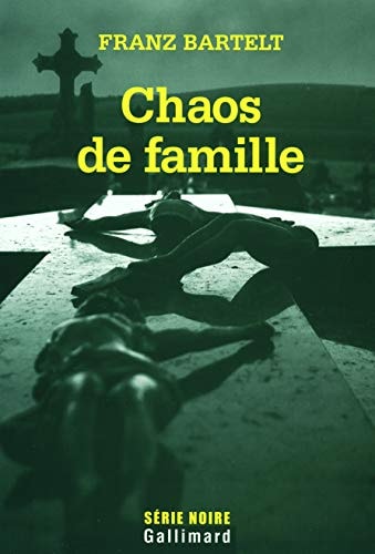 CHAOS DE FAMILLE, de Franz Bartelt | portada del libro