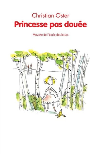 RINCESSE PAS DOUEE, de Christian Oster | portada del libro
