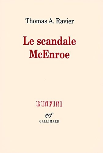LE SCANDALE MCENROE, de Thomas A. Ravier | portada del libro