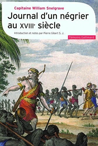 JOUR D UN NEGRIER AU 18E, de William Snelgrave | portada del libro