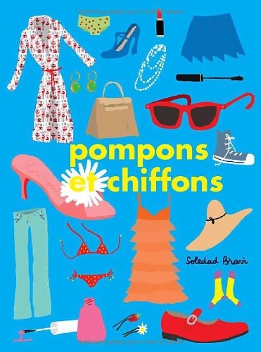 OMPONS ET CHIFFONS, de Soledad Bravi | portada del libro