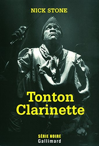 TONTON CLARINETTE, de Nick Stone | portada del libro