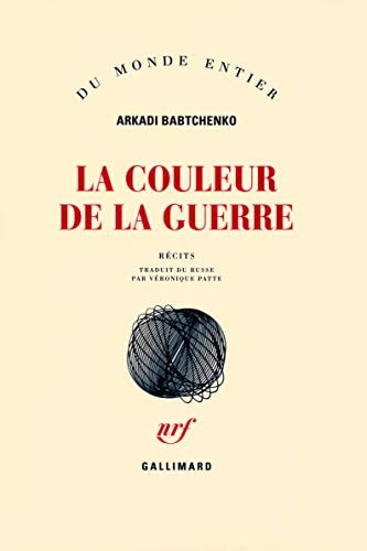 LA COULEUR DE LA GUERRE, de Arkadi Babtchenko | portada del libro