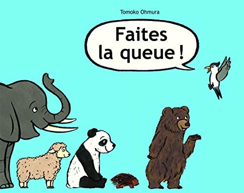 Faites la queue !, de Tomoko Ohmura | portada del libro