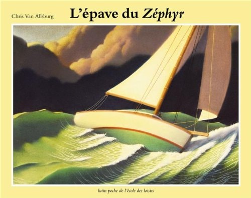 'EPAVE DU ZEPHYR, de Chris Van Allsburg | portada del libro