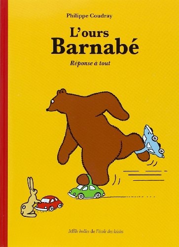 'OURS BARNABE REPONSE A TOUT, de Philippe Coudray | portada del libro
