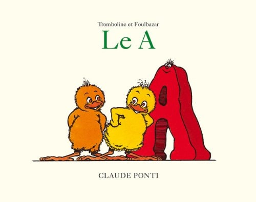 ROMBOLINE ET FOULBAZAR LE A, de Claude Ponti | portada del libro