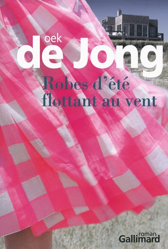 ROBES D'ETE FLOTTANT AU VENT, de Oek de Jong | portada del libro