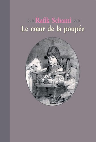 E COEUR DE LA POUPEE, de Rafik Schami | portada del libro