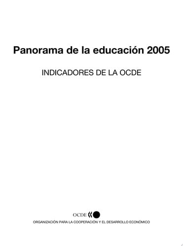 PANORAMA DE LA EDUCACION 2005 INDICADORES DE LA OCDE | portada del libro