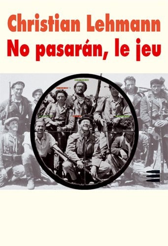 O PASARAN, LE JEU ANTHOLOGIE, de Christian Lehmann | portada del libro