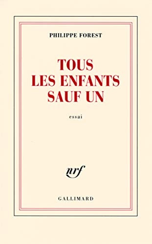 TOUS LES ENFANTS SAUF UN, de Forest | portada del libro