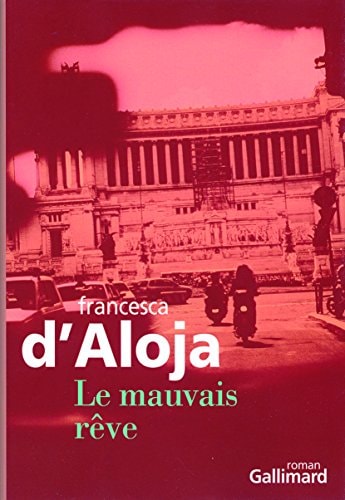 LE MAUVAIS REVE, de Francesca D'Aloja | portada del libro