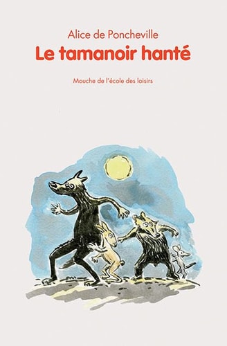 E TAMANOIR HANTE, de Alice de Poncheville | portada del libro