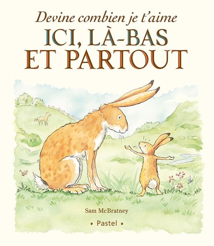 EVINE COMBIEN JE T'AIME ICI, LA-BAS, de Sam McBratney | portada del libro