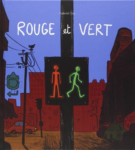ROUGE ET VERT, de Gabriel Gay | portada del libro