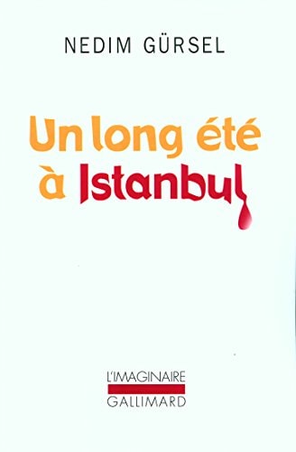 UN LONG ETE A ISTANBUL, de Nedim Gürsel | portada del libro