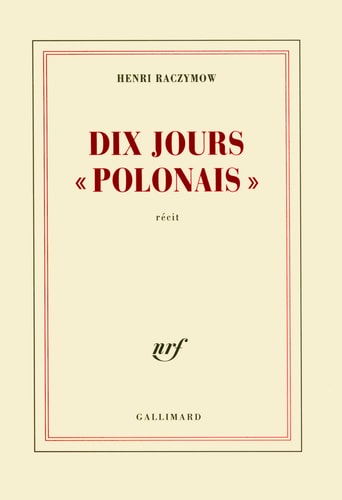 DIX JOURS "POLONAIS", de Raczymow | portada del libro