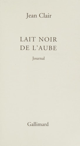 LAIT NOIR DE L AUBE, de Clair | portada del libro