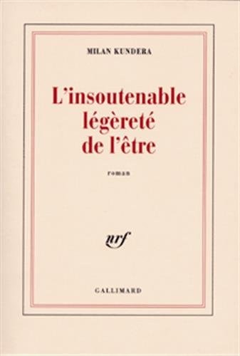L'INSOUTENABLE LEGERETE DE L'ETRE, de Milan Kundera | portada del libro