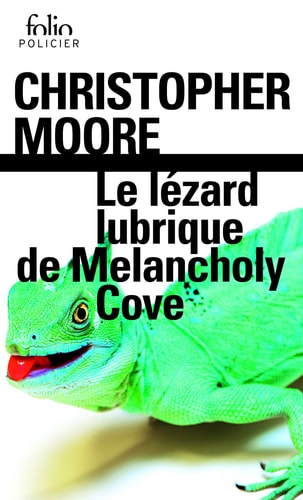 LE LEZARD LUBRIQUE DE MELANCHOLY COVE, de Christopher Moore | portada del libro
