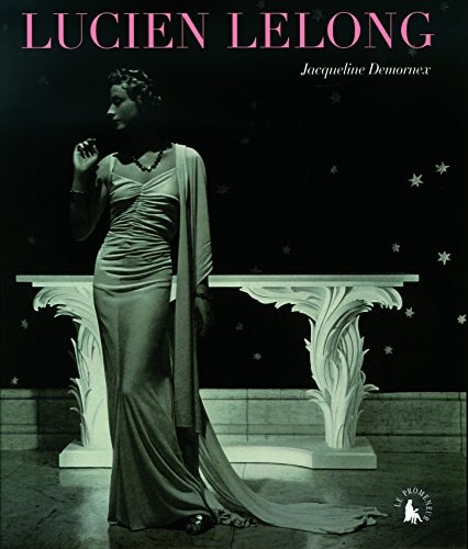 LUCIEN LELONG, de Jacqueline Demornex | portada del libro
