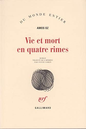 VIE ET MORT EN QUATRE RIMES, de Amos Oz | portada del libro