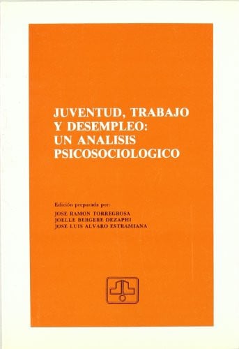 Juventud, trabajo y desempleo, de TORREGROSA#BERGERE#ALVARO | portada del libro