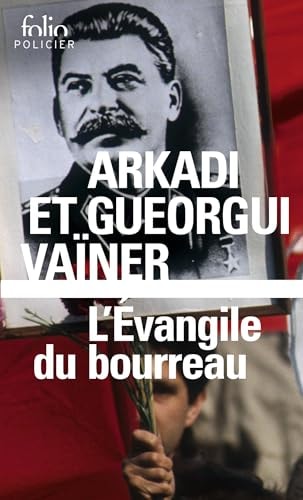 L'EVANGILE DU BOURREAU, de Arkadi Vaïner | portada del libro