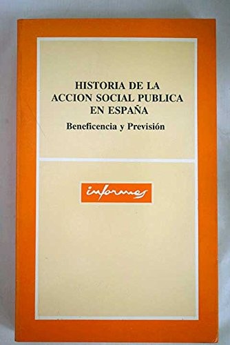 Historia de la acción social pública española, de unknown author | portada del libro