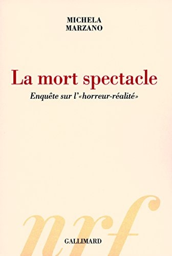 LA MORT SPECTACLE, de Michela Marzano | portada del libro