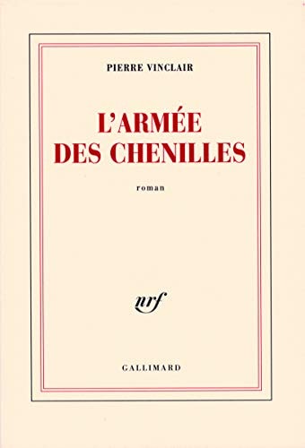 L'ARMEE DES CHENILLES, de Pierre Vinclair | portada del libro