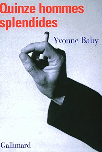 QUINZE HOMMES SPLENDIDES, de Baby | portada del libro