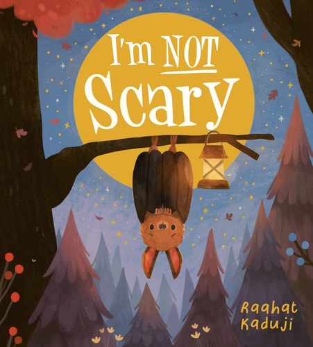IM NOT SCARY, de Raahat Kaduji | portada del libro