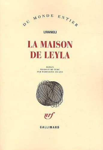 LA MAISON DE LEYLA, de Ömer Zülfü Livaneli | portada del libro